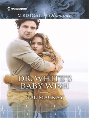 cover image of Dr. White's Baby Wish